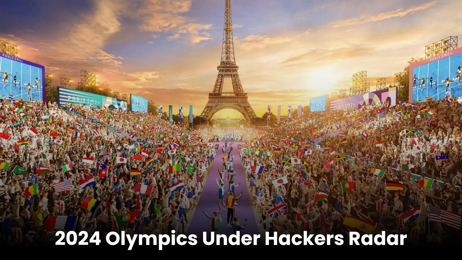 Cybercriminals Heavily Preparing For 2024 Paris Olympic Games Based Attacks