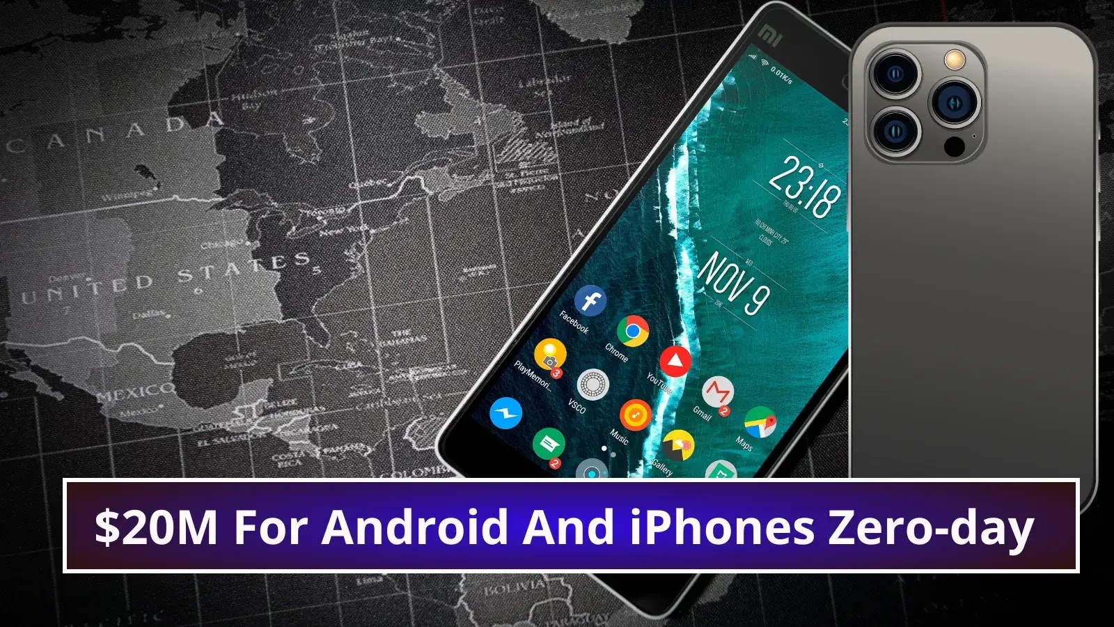 $20M Offered By Russian Zero-Day Seller To Hack Android And iPhone Devices