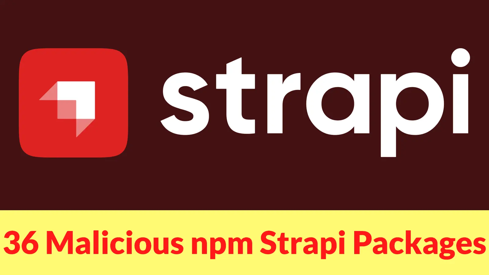 36 Malicious npm Strapi Packages Used to Deploy Redis RCE and Persistent C2 Malware