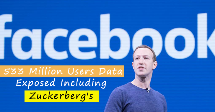533 Million Facebook Users Personal Data Leaked that Includes Mark Zuckerberg’s Cell Phone Number – How to check that your Data Exposed?