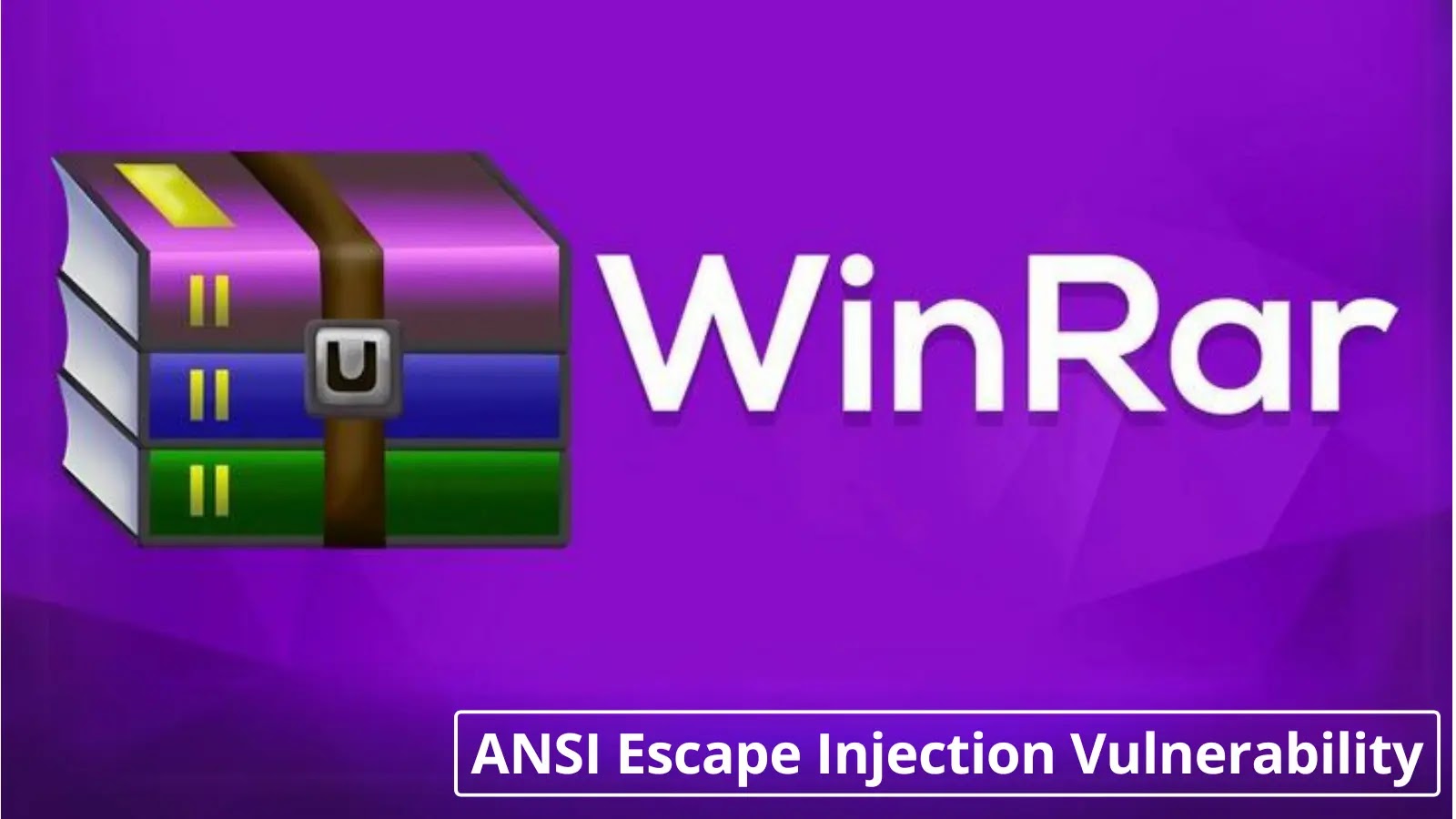 WinRAR Flaw Let Attackers Deceive Users with ANSI Escape Sequences