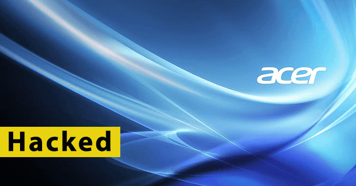 Acer Hacked – Over 160GB of Data for Sale on Hacking Forum
