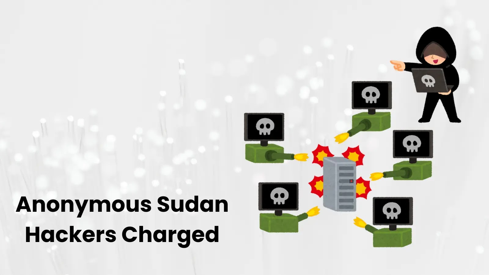 Anonymous Sudan Hackers Charged for Cyber Attacks on Critical Infrastructure