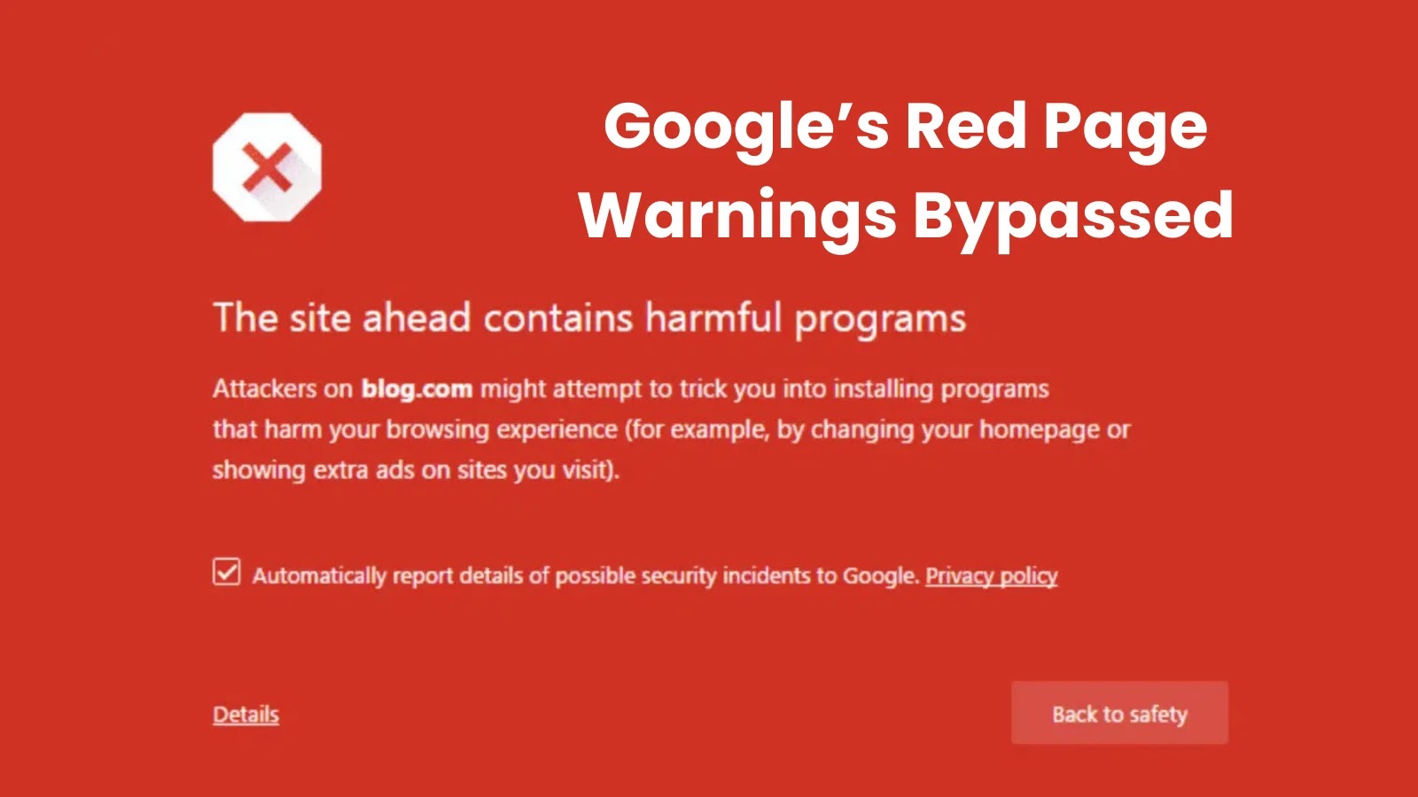 New Anti-Bot Services Bypassing Google’s Protective ‘Red Page’ Warnings