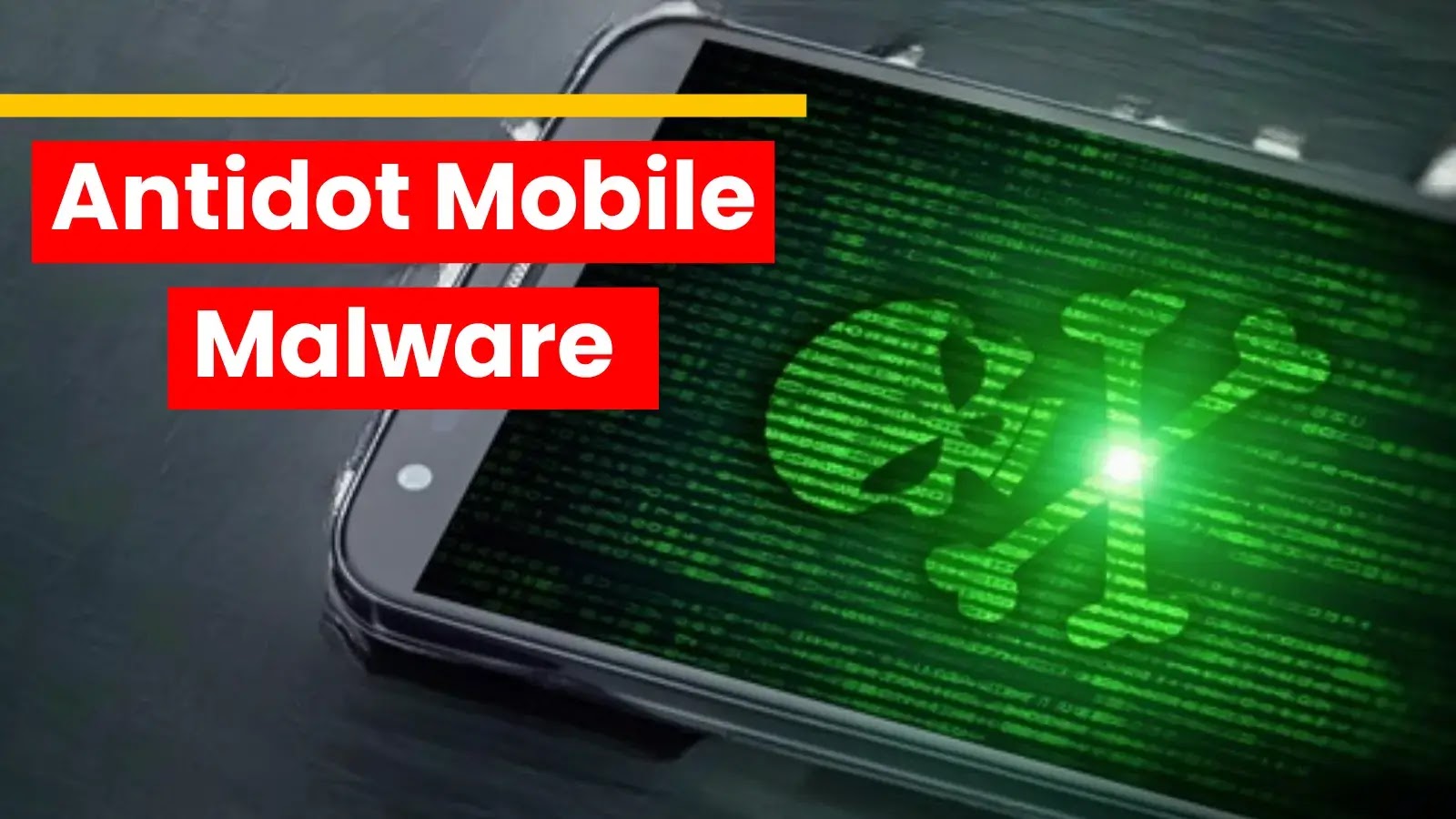 Antidot Mobile Malware As Google Play Update Hijacks Device Control