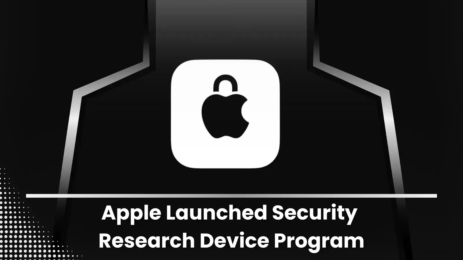 Apple Opens Application for Security Research Device Program