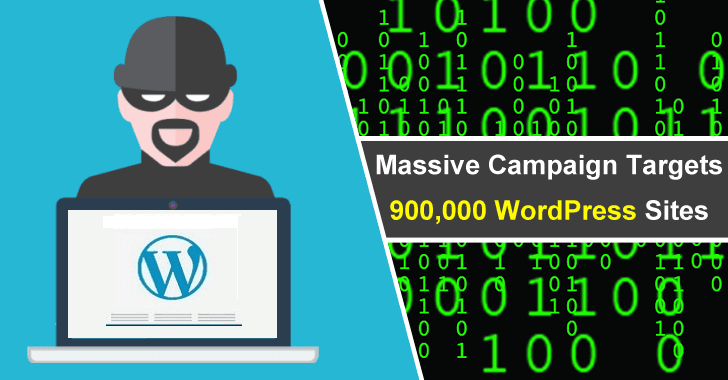 Hackers Launching Massive Cyber Attack on 900,000 Websites To Inject Backdoor