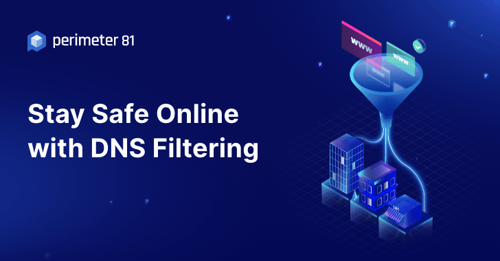 What is DNS Filtering? How Does It Works? A Detailed Overview