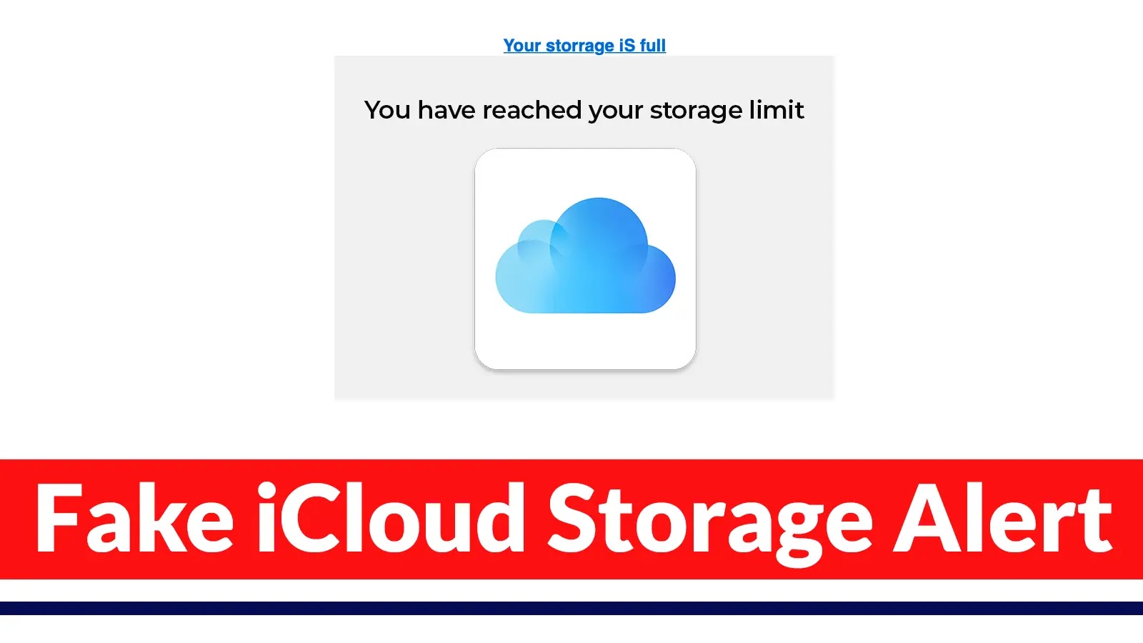 Beware! Hackers Attacking Thousands of Users With Fake iCloud Storage Alert