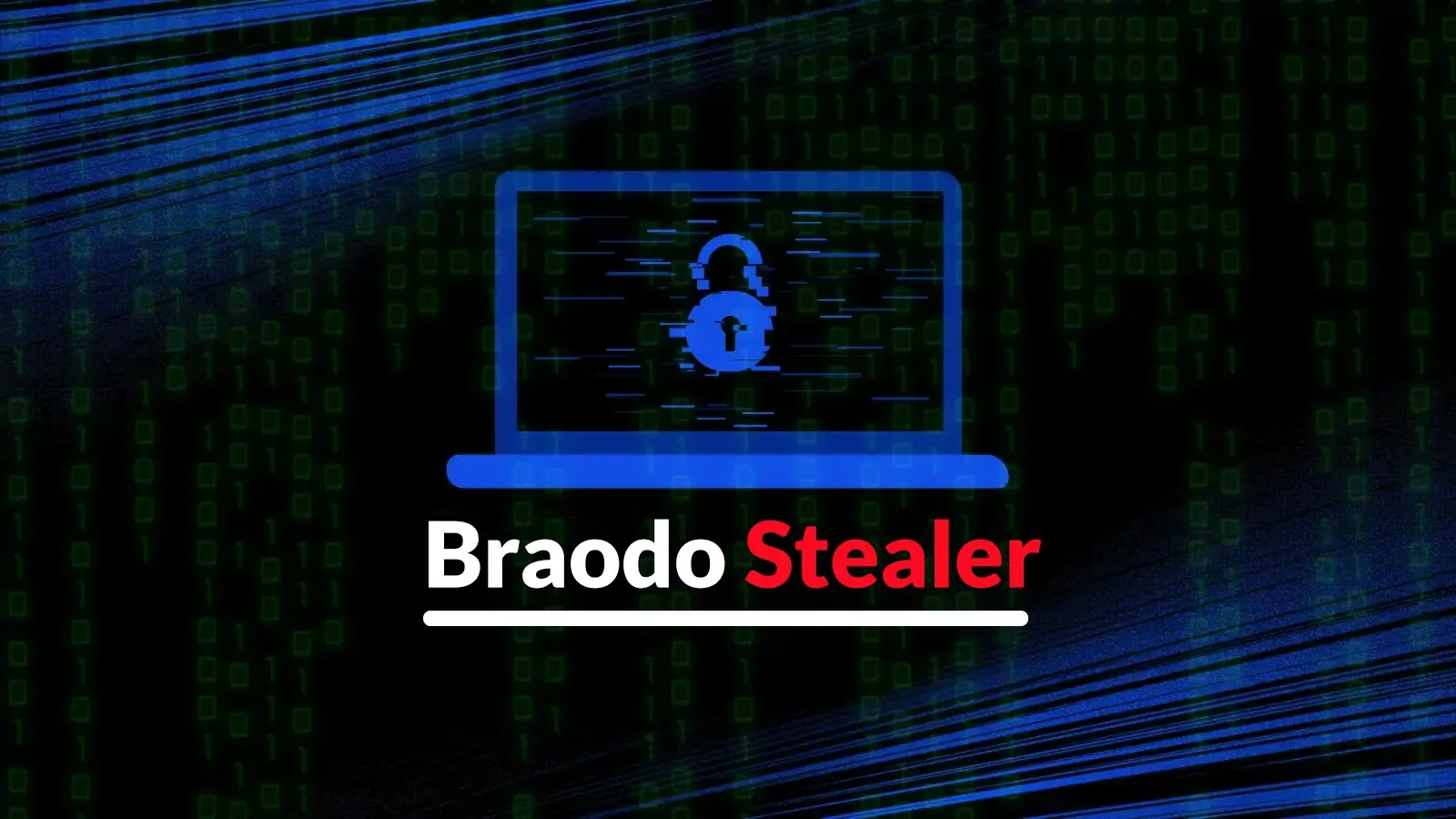 Beware Of Braodo Stealer That Steals Users’ Login Credentials