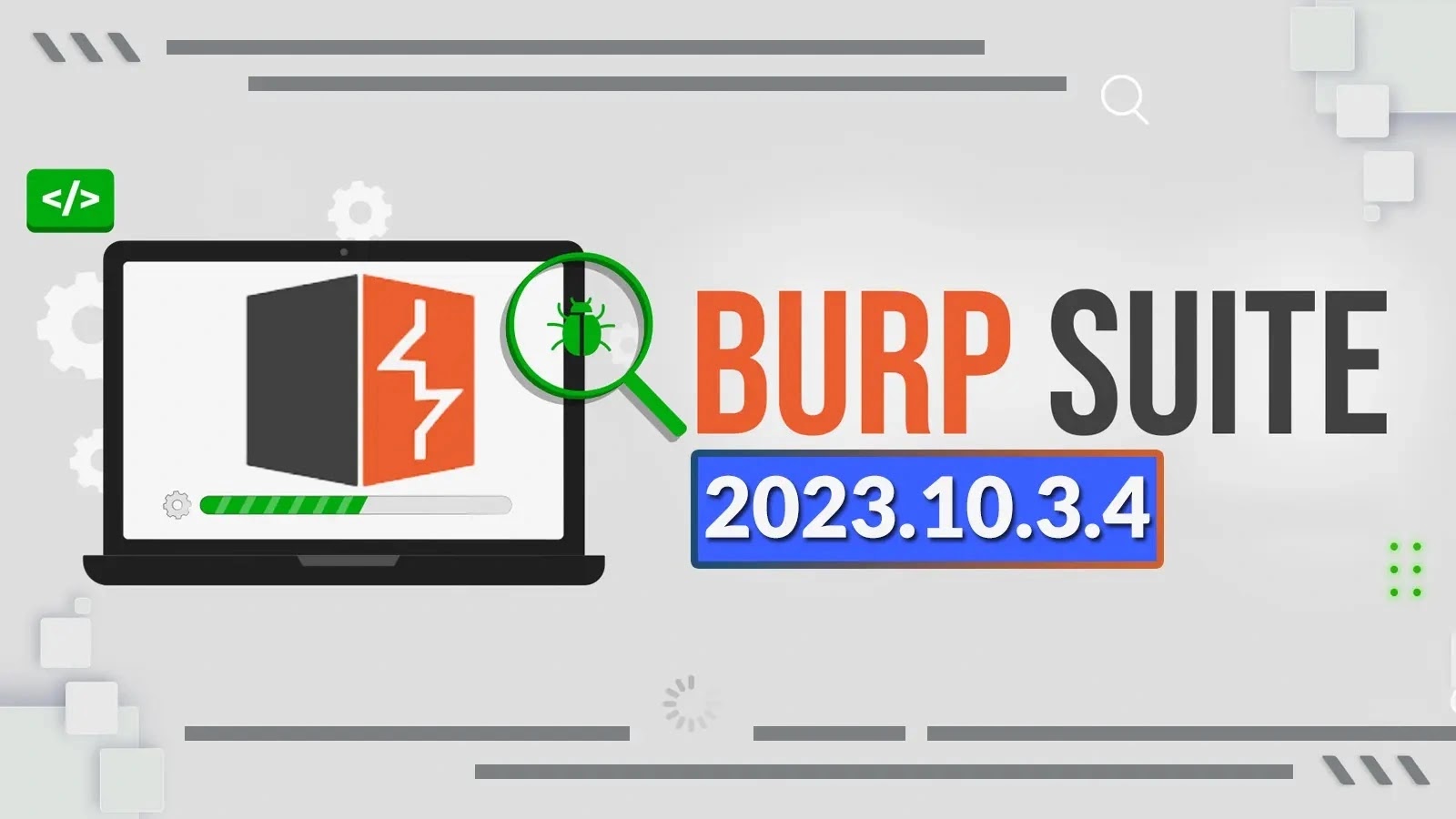 Burp Suite 2023.10.3.4 Released for Professional & Community – What’s New!