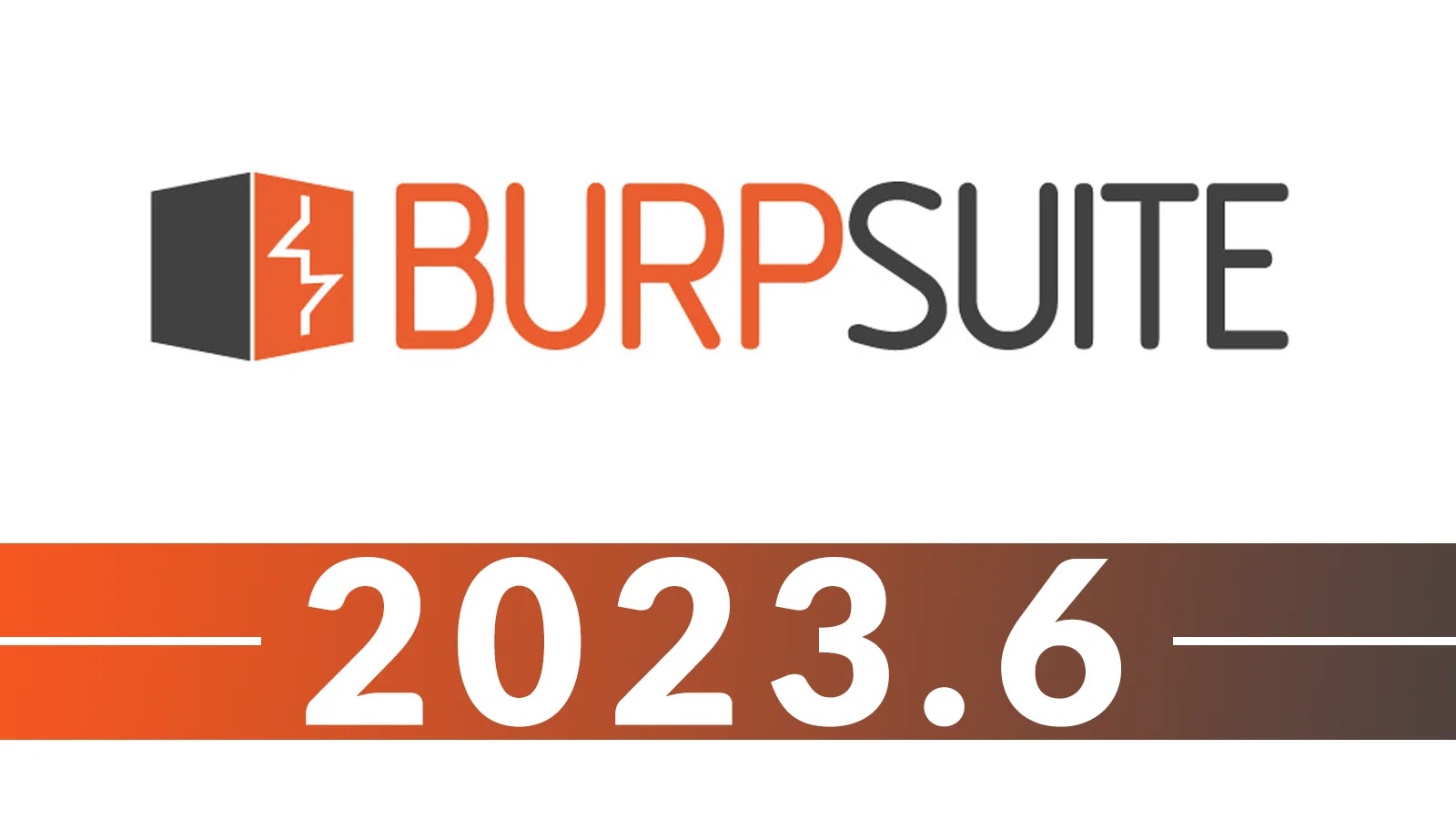 Burp Suite 2023.6 Released – What’s New!