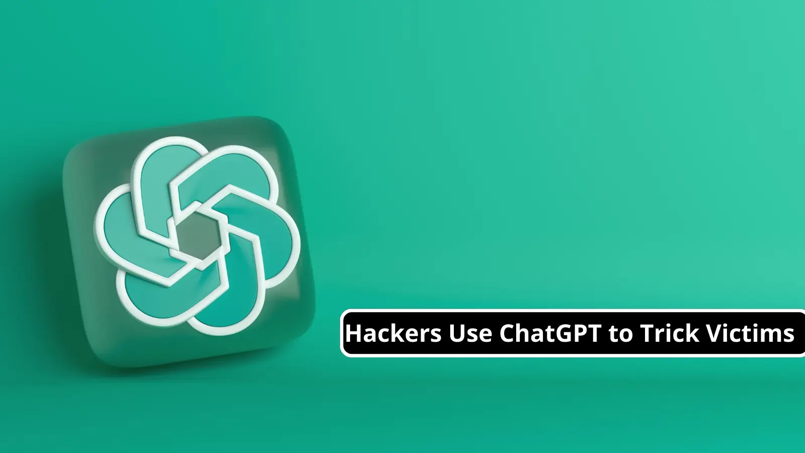 Threat Actors Using ChatGPT Lure to Target iPhone and Android Users