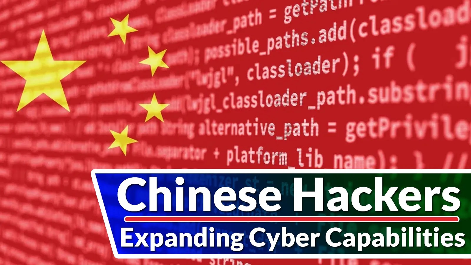 Chinese Hackers Expanding Capabilities to Exploit Zero-Day Flaws