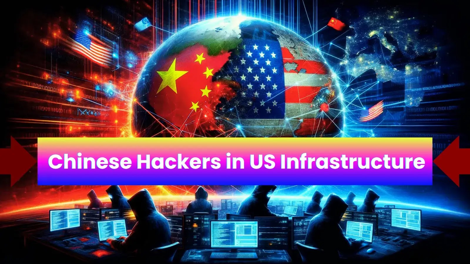 Chinese Hackers Remain Undetected in US Infrastructure Systems for Five Years