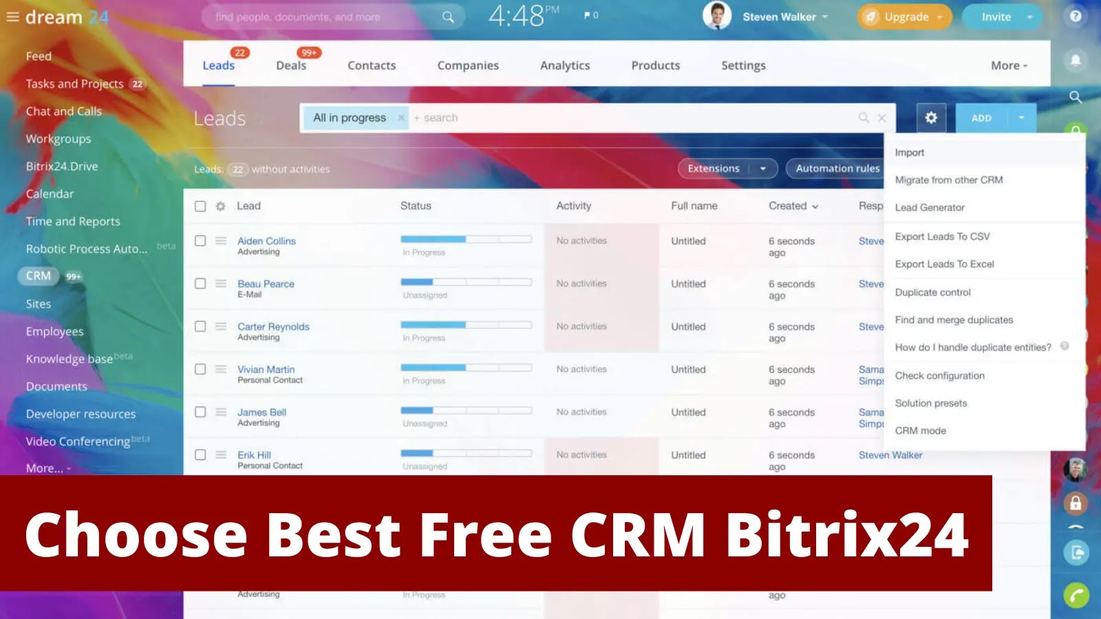 How To Choose The Best Free CRM : Discover The Power Of Bitrix24