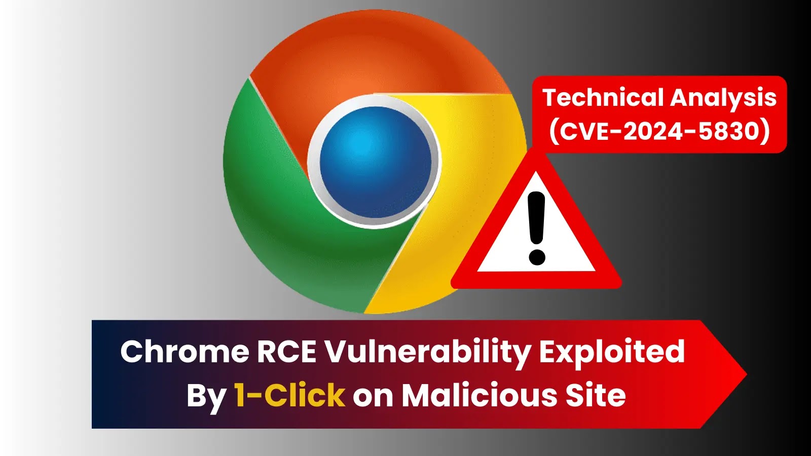 One Click on a Malicious Site Could Exploit Chrome V8 Engine RCE Vulnerability