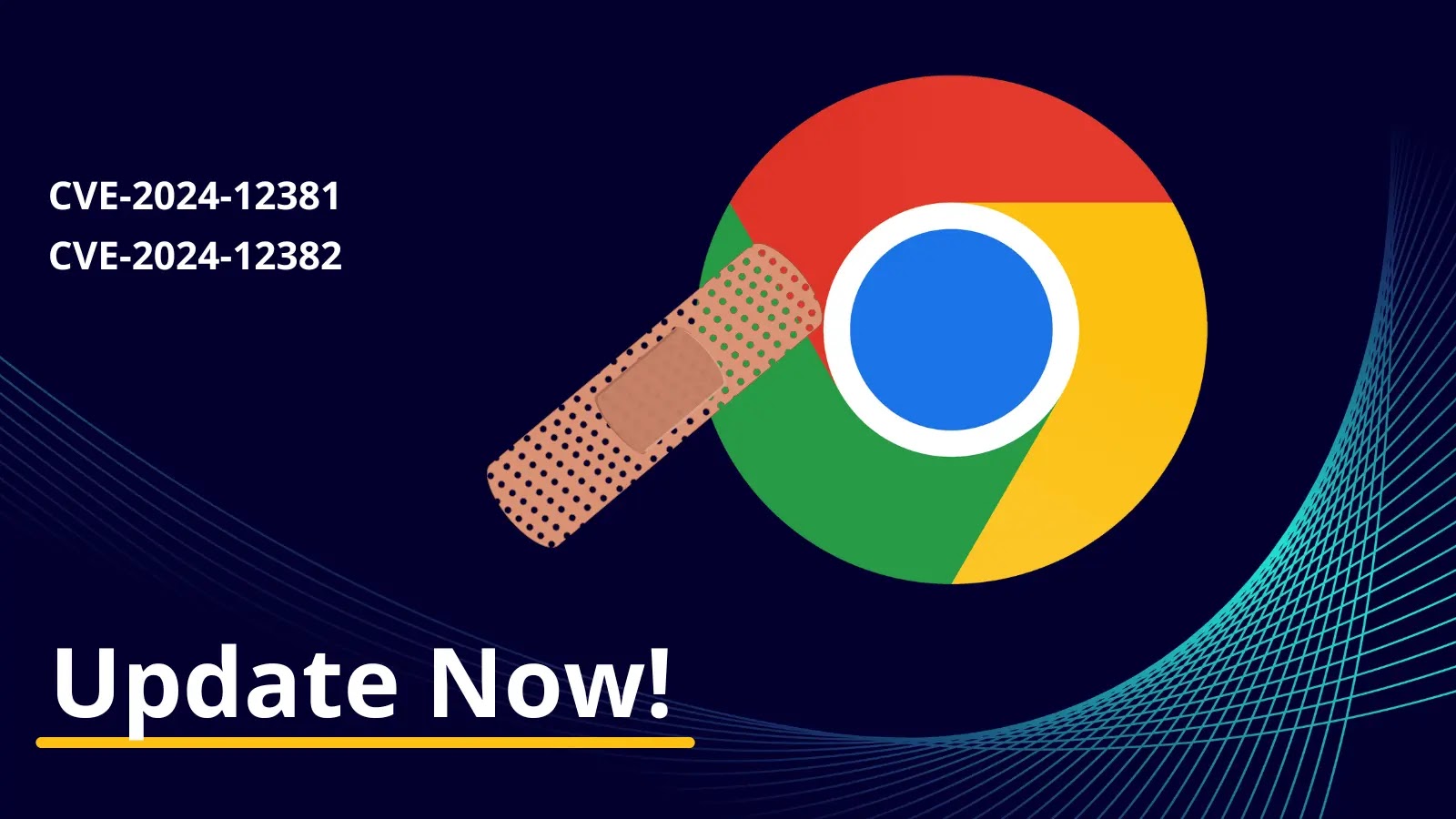 Chrome Security Update, Patch for 3 High-severity Vulnerabilities