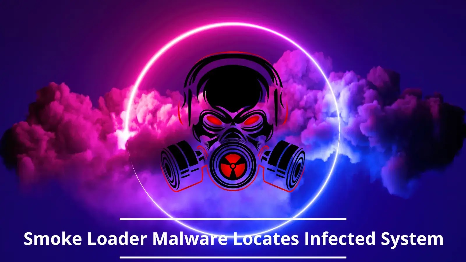 Smoke Loader Malware Locates Infected System Using Wi-Fi Access Points