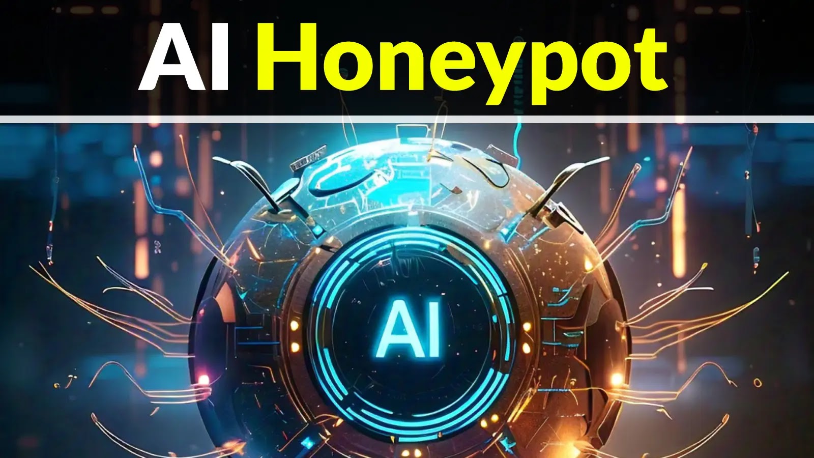 Creating An AI Honeypot To Engage With Attackers Sophisticatedly