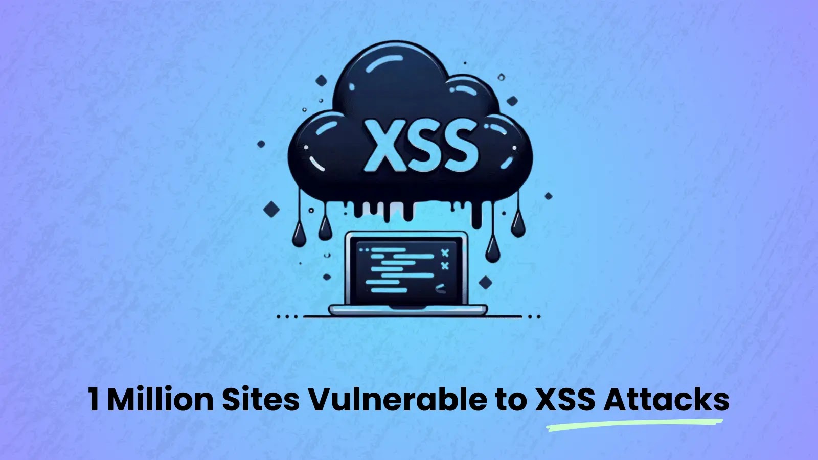 Critical OAuth Vulnerability Exposes 1 Million Sites to XSS Attacks
