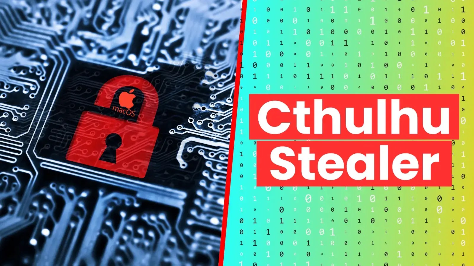 Cthulhu Stealer macOS Malware can be Renting for $500/Month to Steal Data