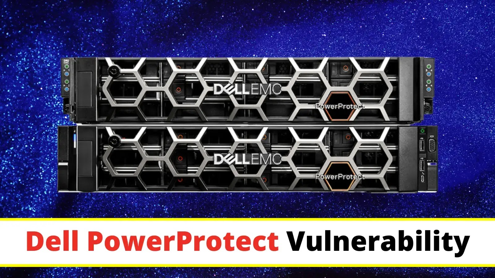 Multiple Flaws in Dell PowerProtect Products Let Attackers Execute OS Commands