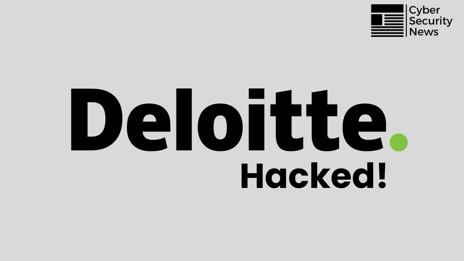 Deloitte Hacked – Brain Cipher Ransomware Group Allegedly Stolen 1 TB of Data