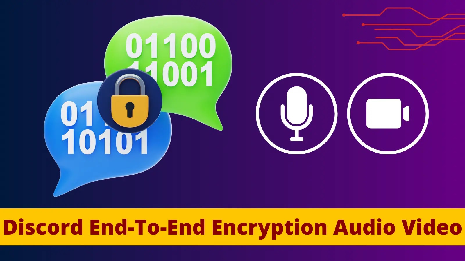 Discord Launches End-To-End Encryption For Audio & Video Chats