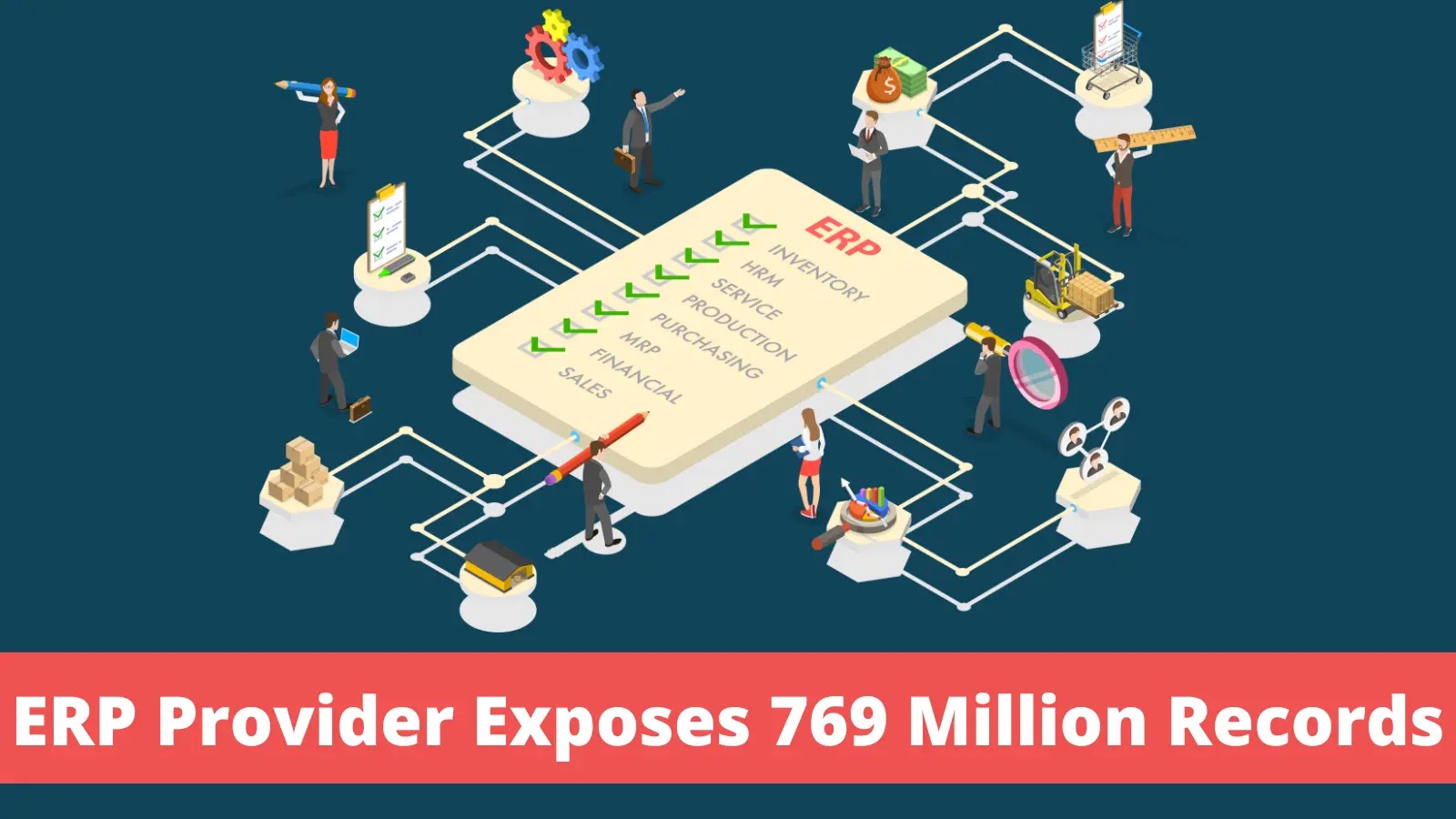 ERP Provider Exposes 769 Million Records, Including API Keys And Email Addresses