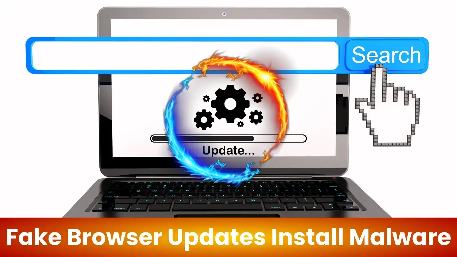 Hackers Use Fake Browser Updates to Install Malware on Users’ Computer