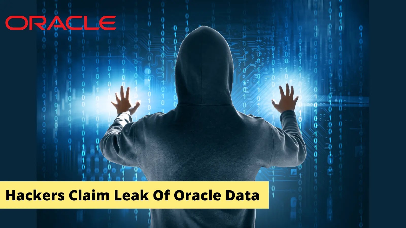 Hackers Allegedly Claim Leak of Oracle Data on Hacking Forum