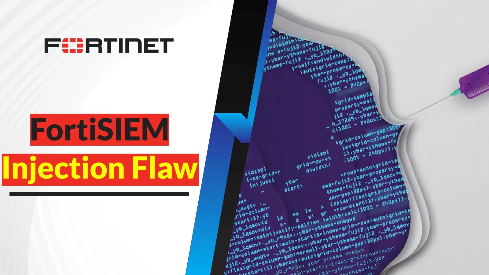 FortiSIEM Injection Flaw Let Attackers Execute Malicious Commands