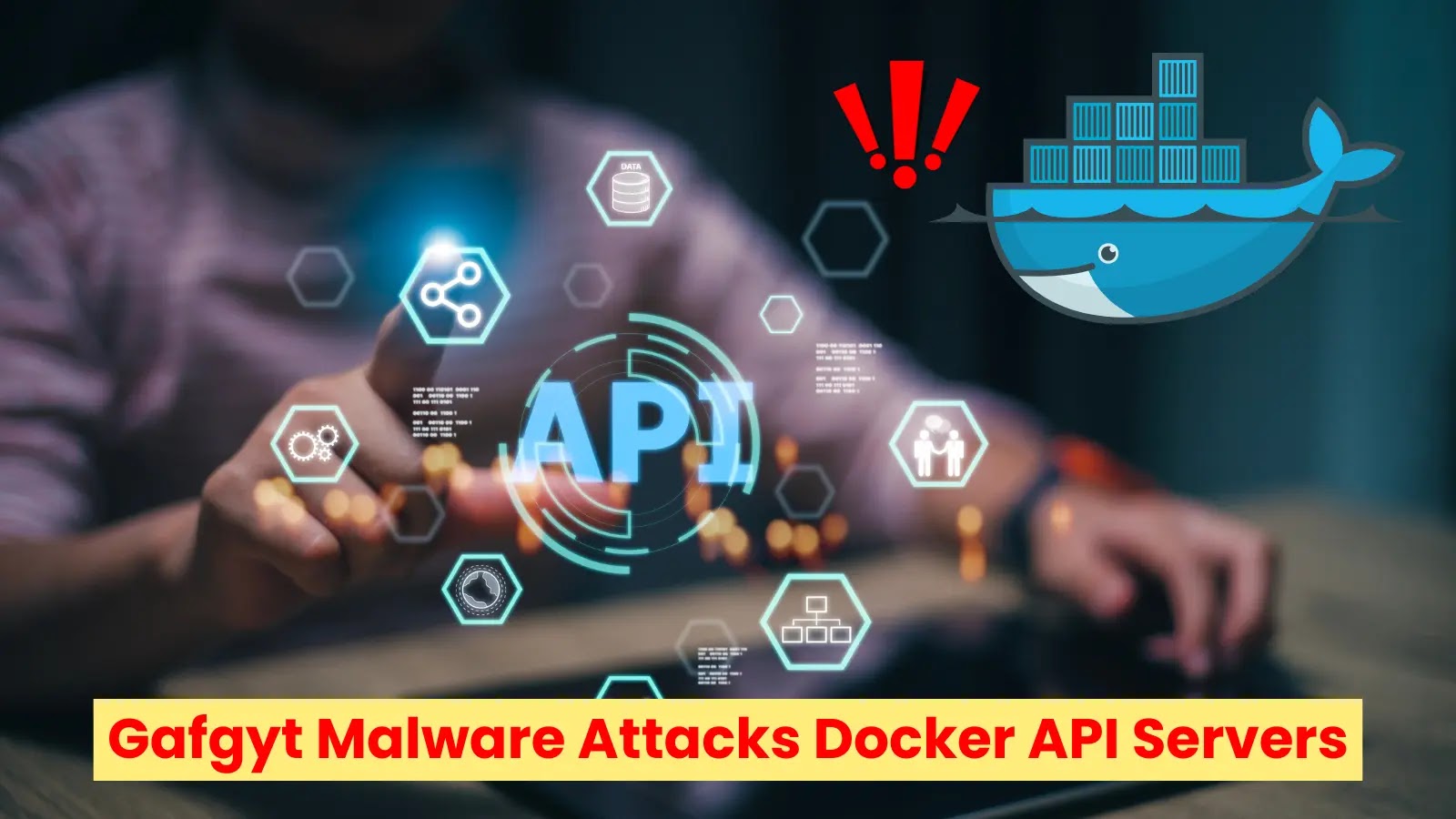 Hackers Exploit Docker Remote API Servers To Inject Gafgyt Malware