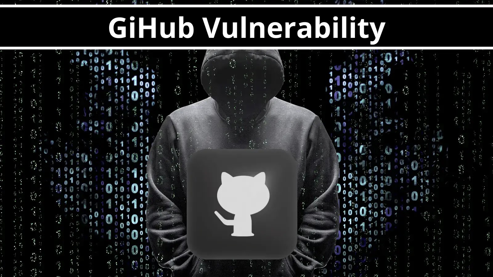 GitHub Vulnerability Let Attackers Hijack Thousands of Repositories