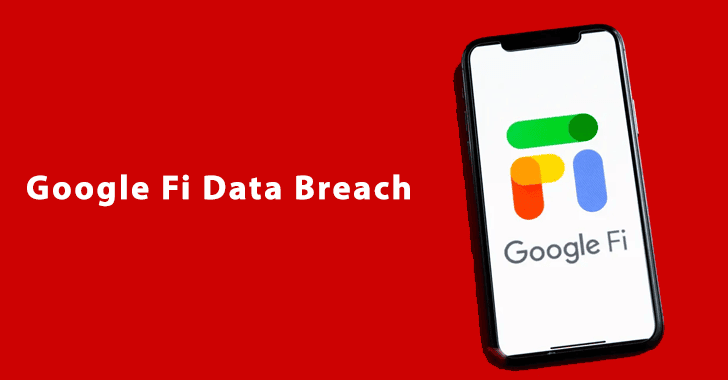 Google Fi Data Breach – Hackers May Carry Out SIM Swap Attacks