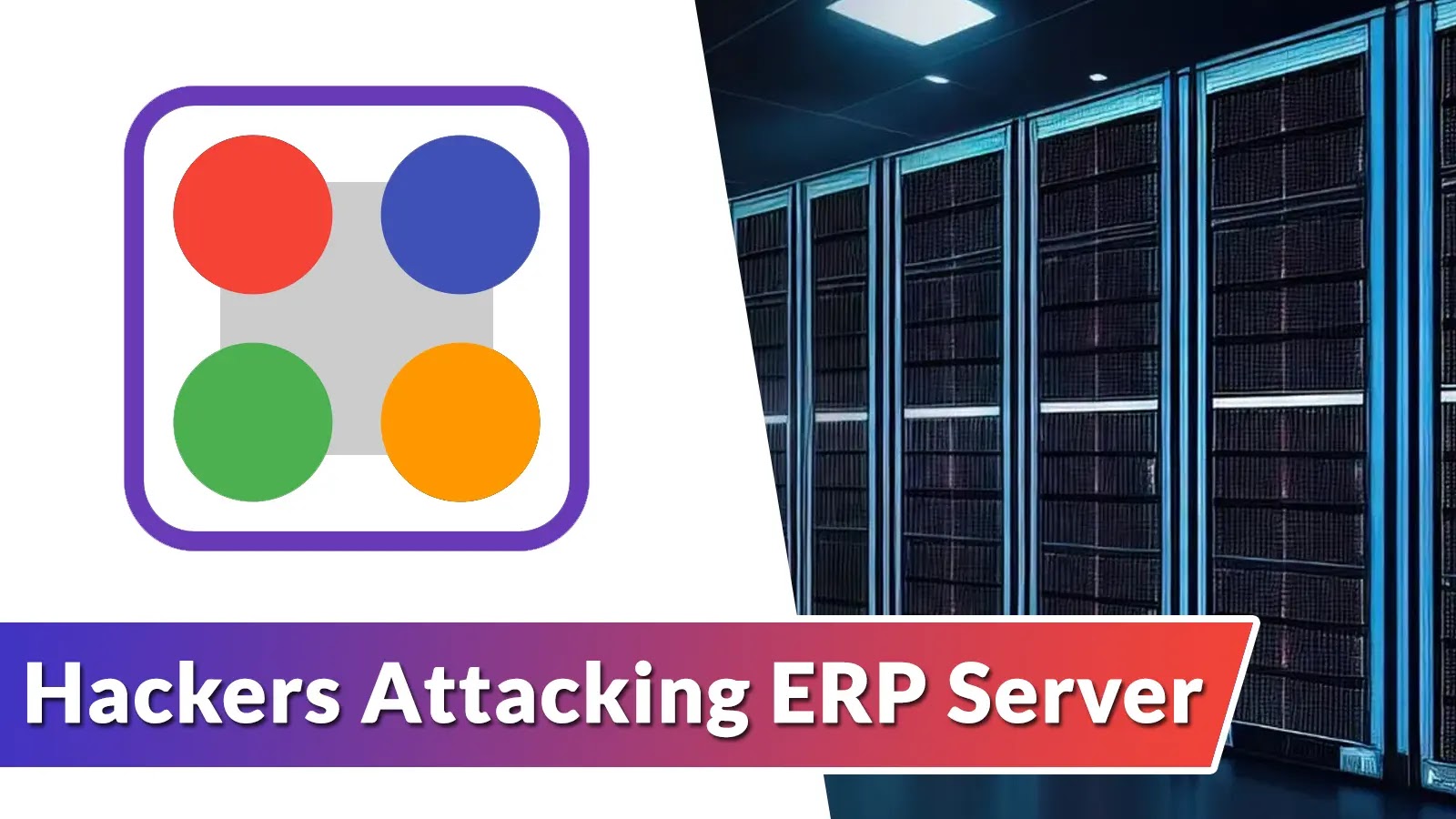 Hackers Attacking ERP Server To Deploy Proxy And VPN Services