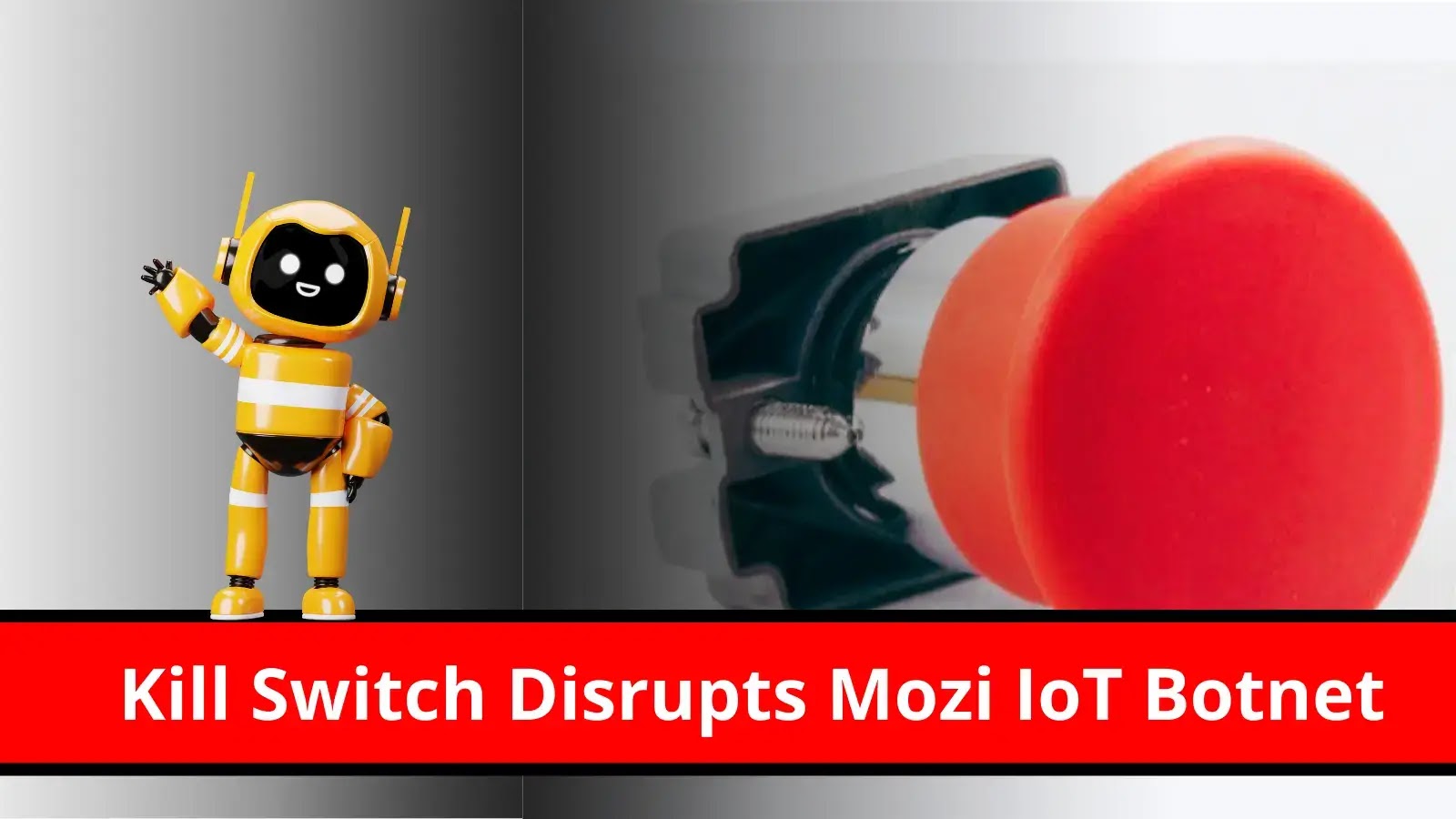 Mysterious Kill Switch Disrupts the Notorious Mozi IoT Botnet Operations