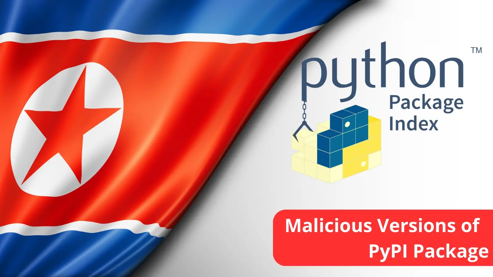North Korea’s Hacker Group Deploys Malicious Version of Python Package in PyPI Repository