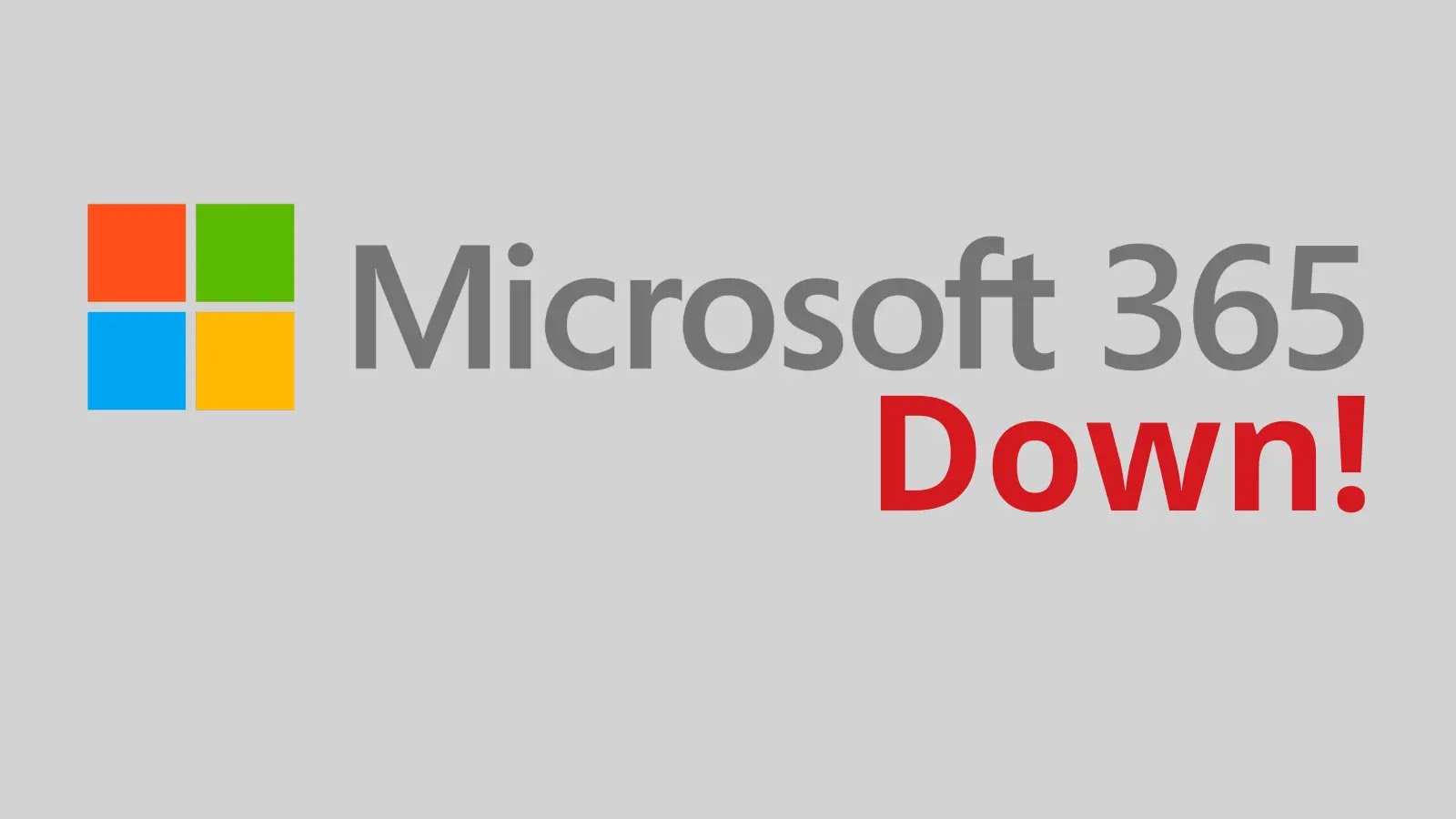 Microsoft 365 Down: Web Apps and Admin Center are Affected
