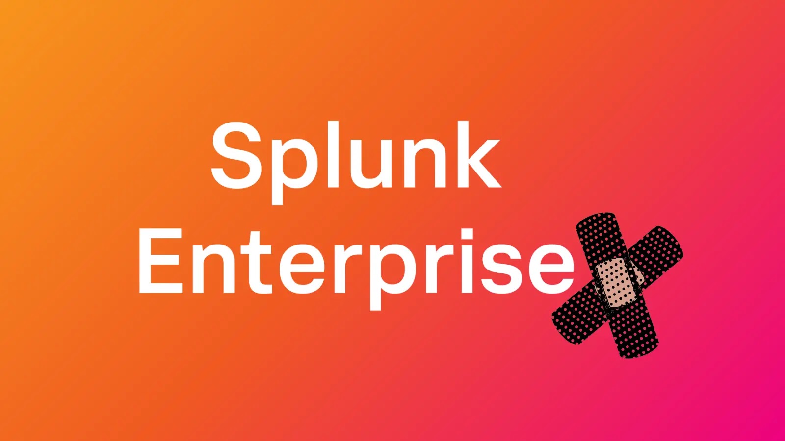 Multiple Flaws in Splunk Enterprise Let Attackers Execute Arbitrary Code