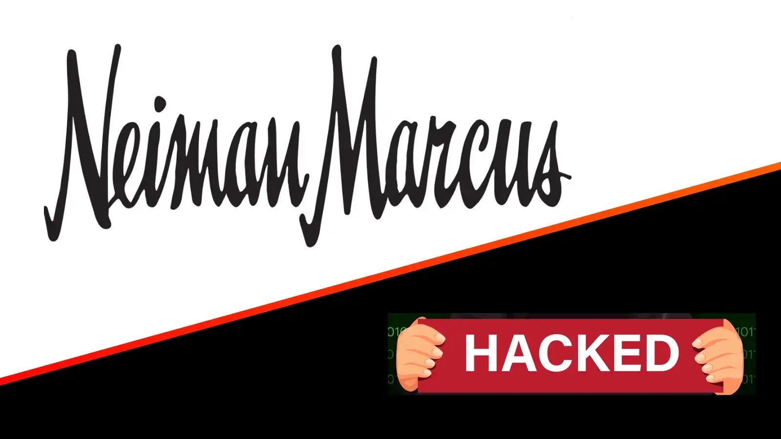 Neiman Marcus Hacked: 64,000 customers Data Exposed