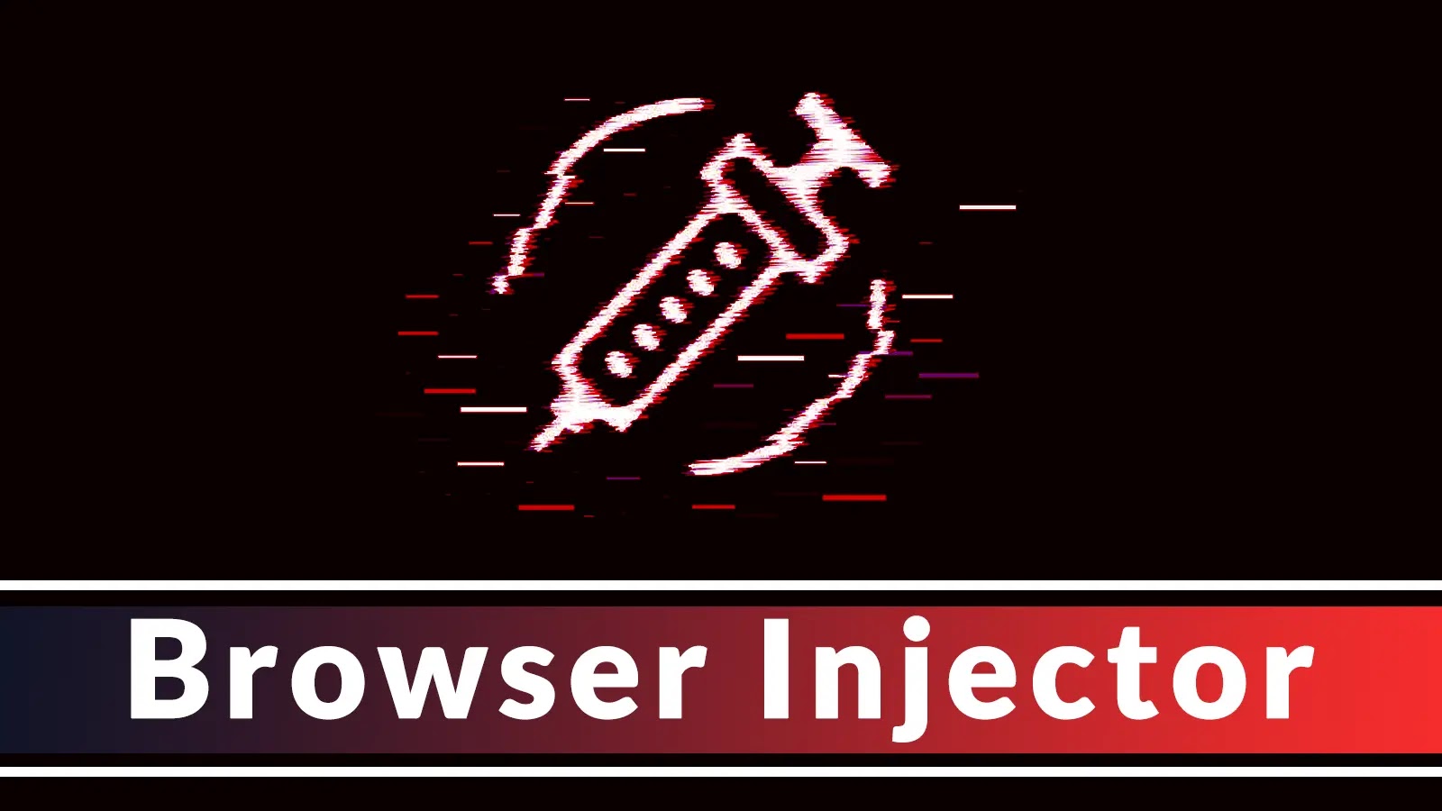 Novel Chinese Browser Injector Lets Hackers Intercept Web Traffic