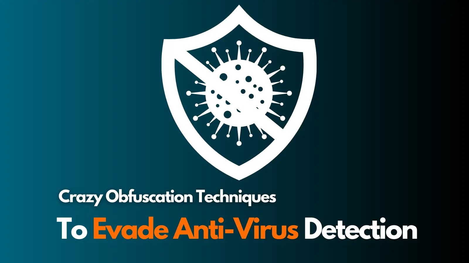 New Malware Employs Crazy Obfuscation Techniques to Evade Anti-Virus Detection