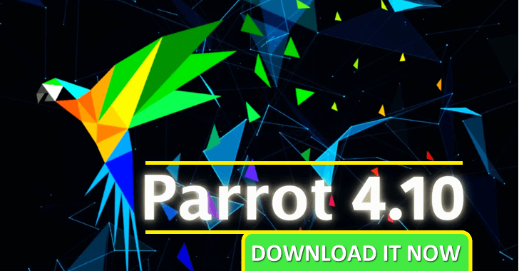 Parrot Security OS 4.10 Released a Metasploit 6.0 and Updates for Hacking Tools