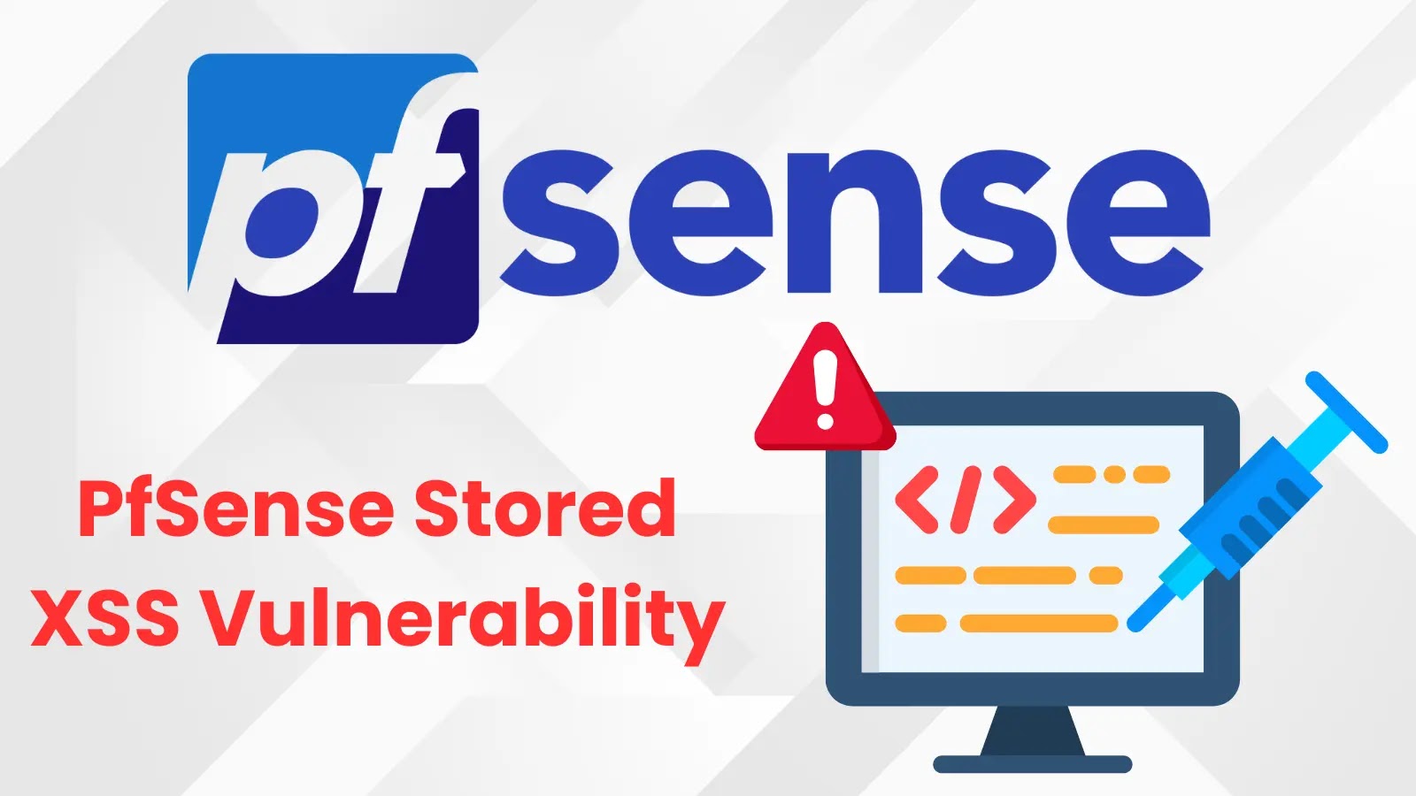 PfSense Stored XSS Vulnerability Leads To RCE Attacks, PoC Published