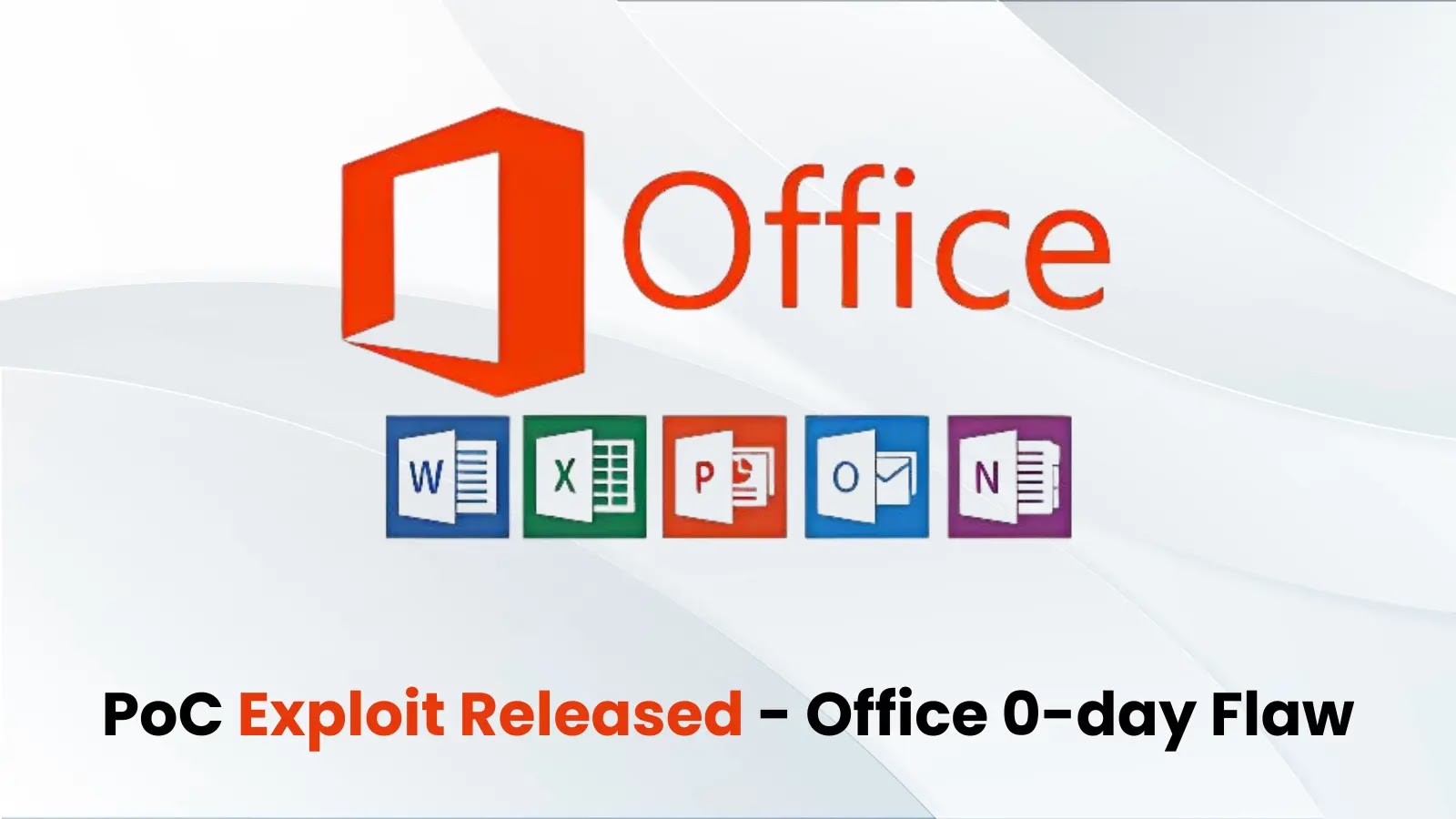 PoC Exploit Released for Microsoft Office 0-day Flaw – CVE-2024-38200