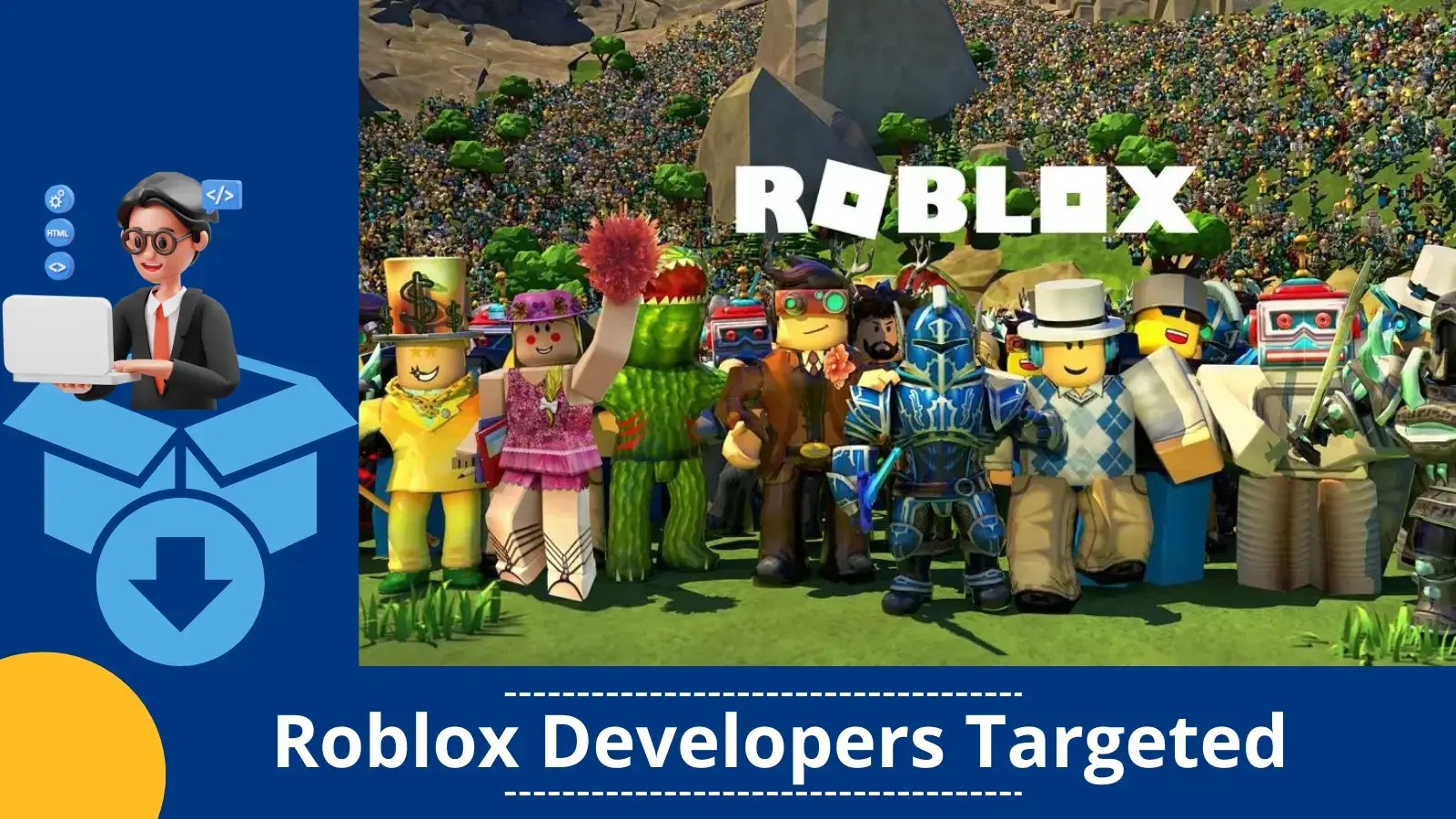 Roblox Developers Targeted with of Dozen Malicious Packages