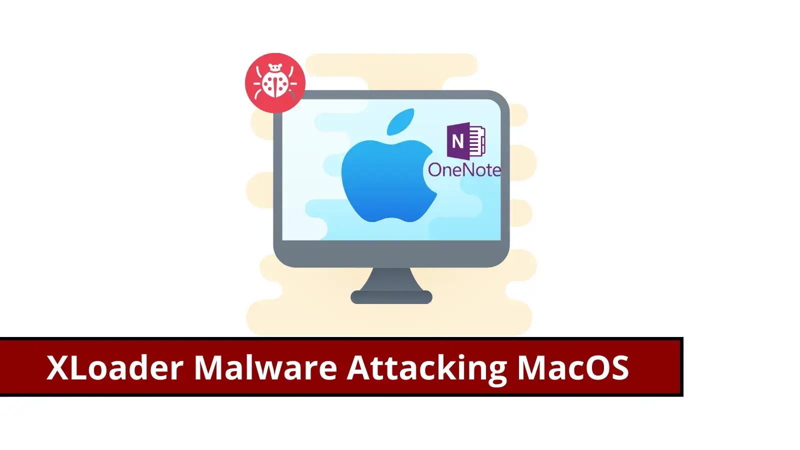 XLoader malware Attacking macOS Users Disguised as Signed OfficeNote App