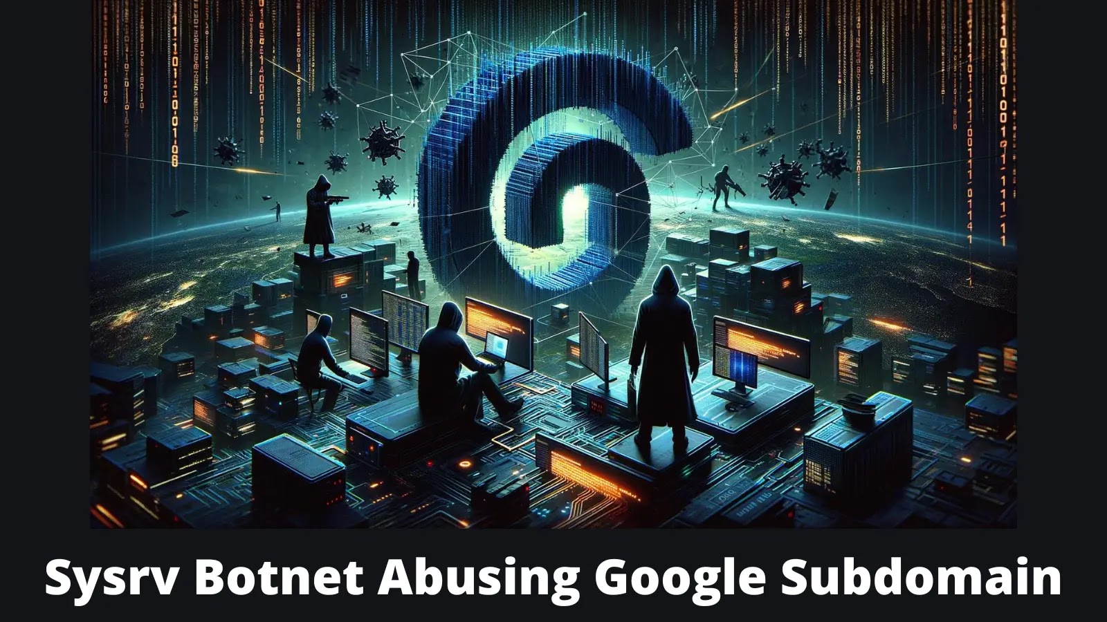 New Sysrv Botnet Abuses Google Subdomain To Spread XMRig Miner